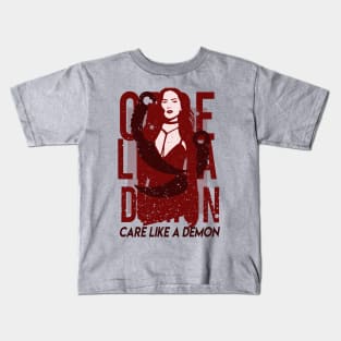 Care like a demon . Maze Kids T-Shirt